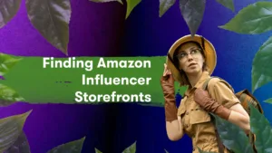 how to find amazon influencer storefront